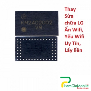 Thay Thế Sửa chữa LG X Power Mất Wifi, Ẩn Wifi, Yếu Wifi